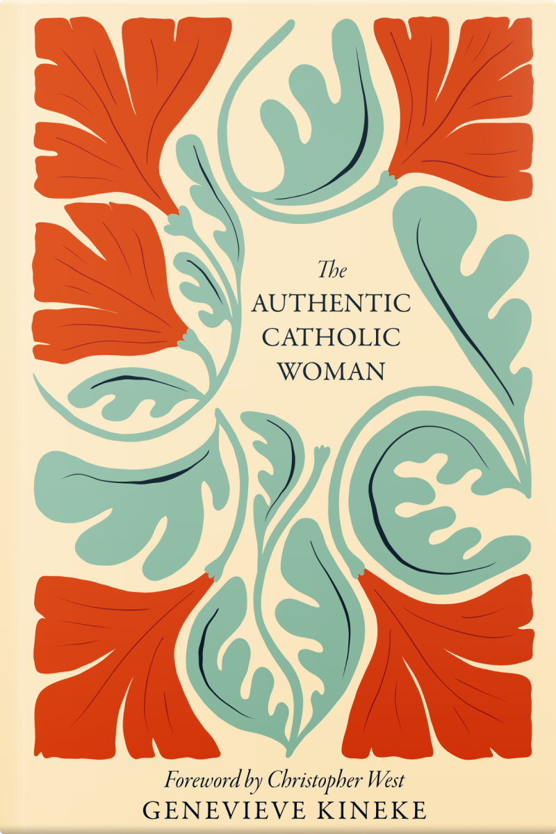 The Authentic Catholic Woman Paperback